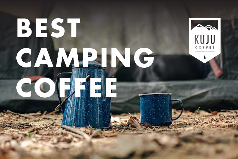 How To Make The Best Camping Coffee